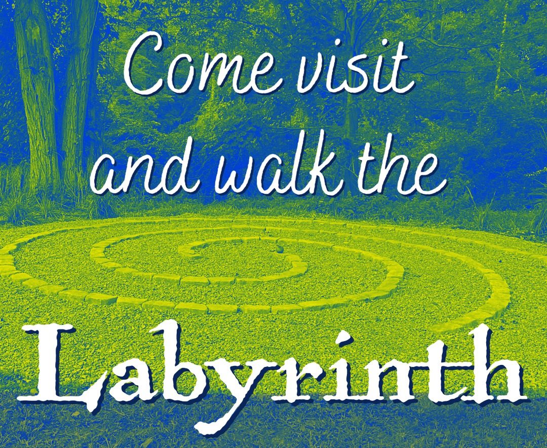 Walk the Labyrinth | The Meetinghouse