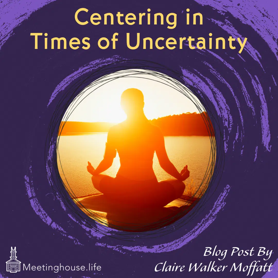 Link to Centering in Times of Uncertainty