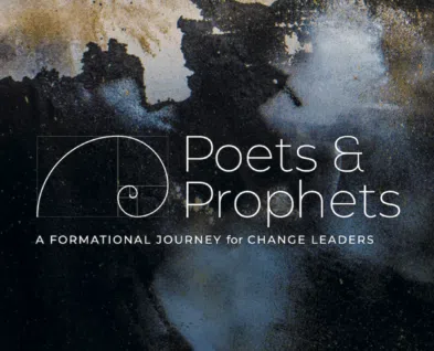 Link to Poet-Prophet Formational Journey Cohort