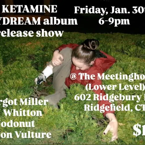 Link to Live Music at the Meetinghouse: KETAMINE DAYDREAM Album Release Show